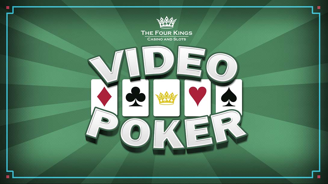 四王：视频扑克 Four Kings Video Poker_0