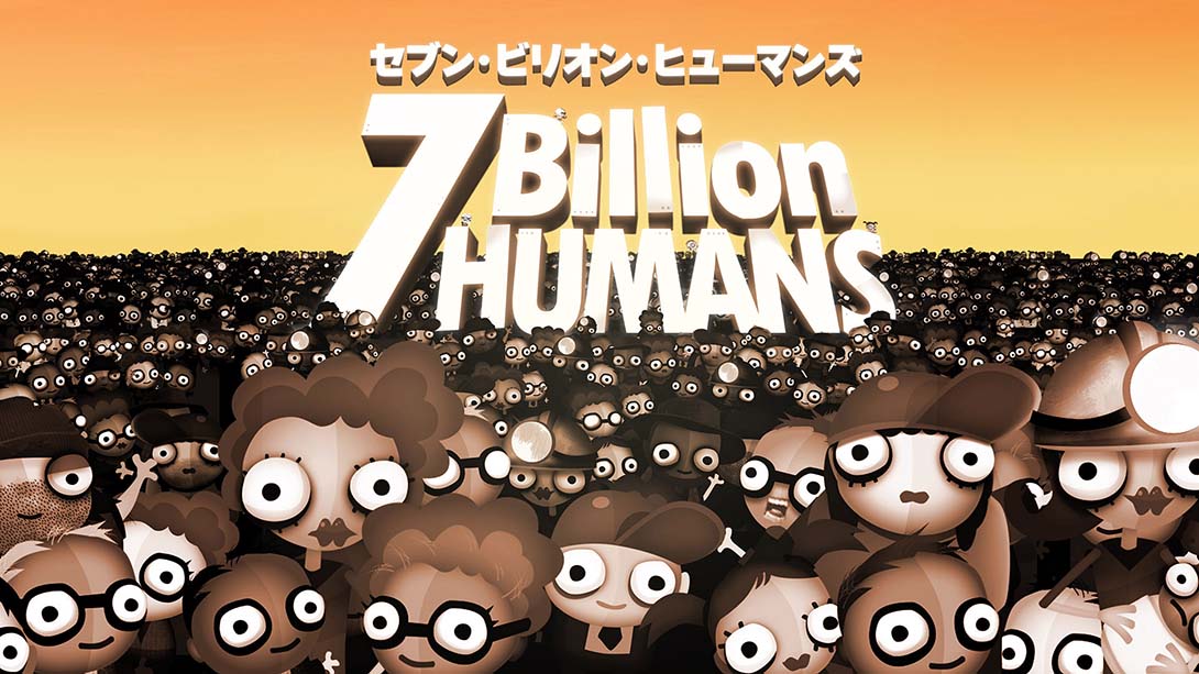 【日版】七·亿万·人类 .7 Billion Humans_0
