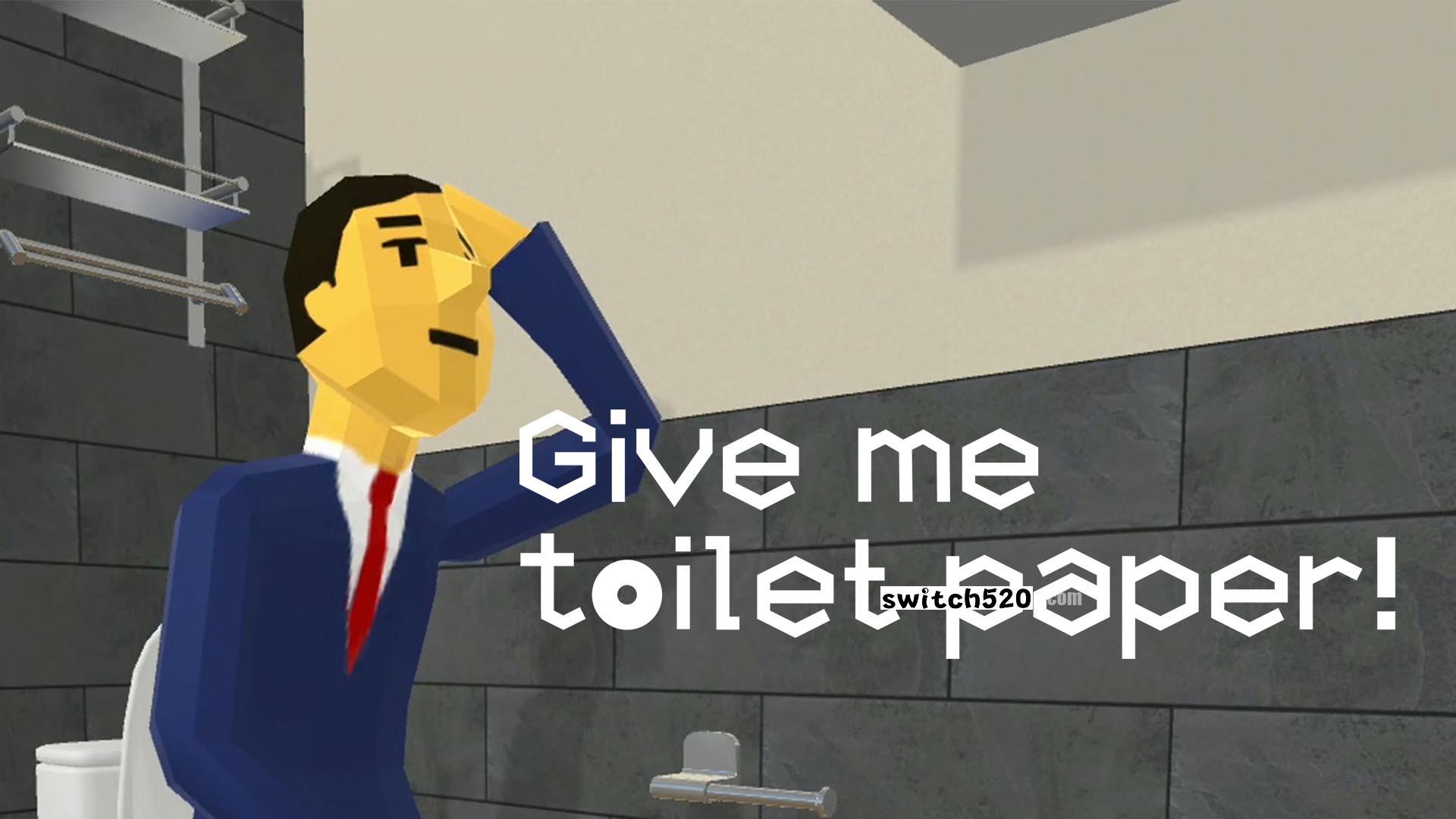 【美版】没纸了! Give me toilet paper!_0
