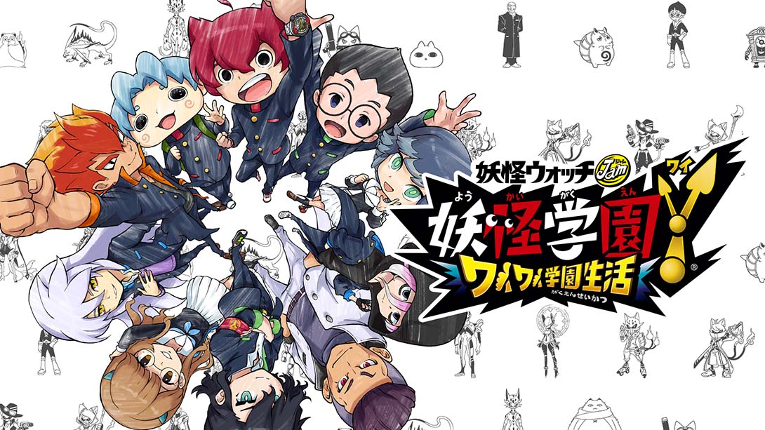 妖怪学园Y 开心学园生活 YO-KAI WATCH JAM: YO-KAI ACADEMY Y_0