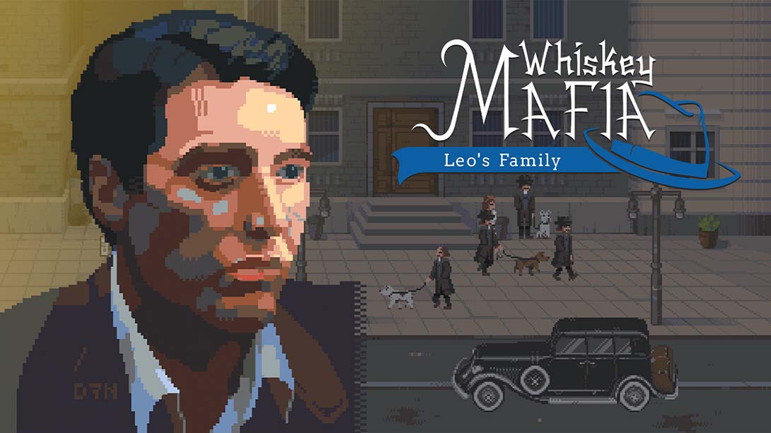 【美版】威士忌黑手党：里奥的家人 Whiskey Mafia: Leo's Family_0