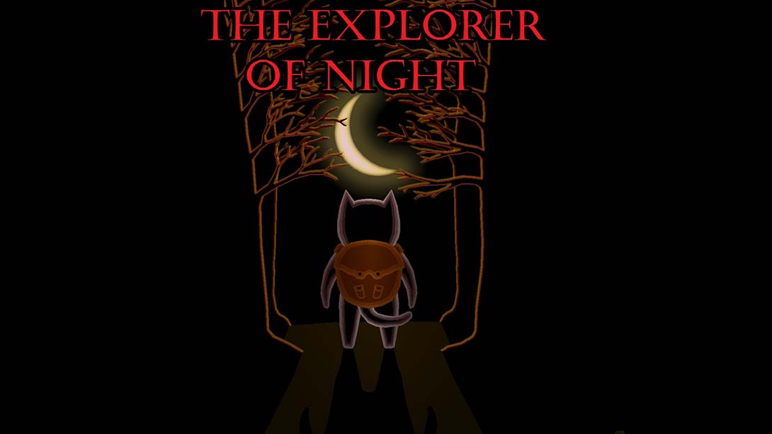 夜晚探险家 The Explorer of Night_0
