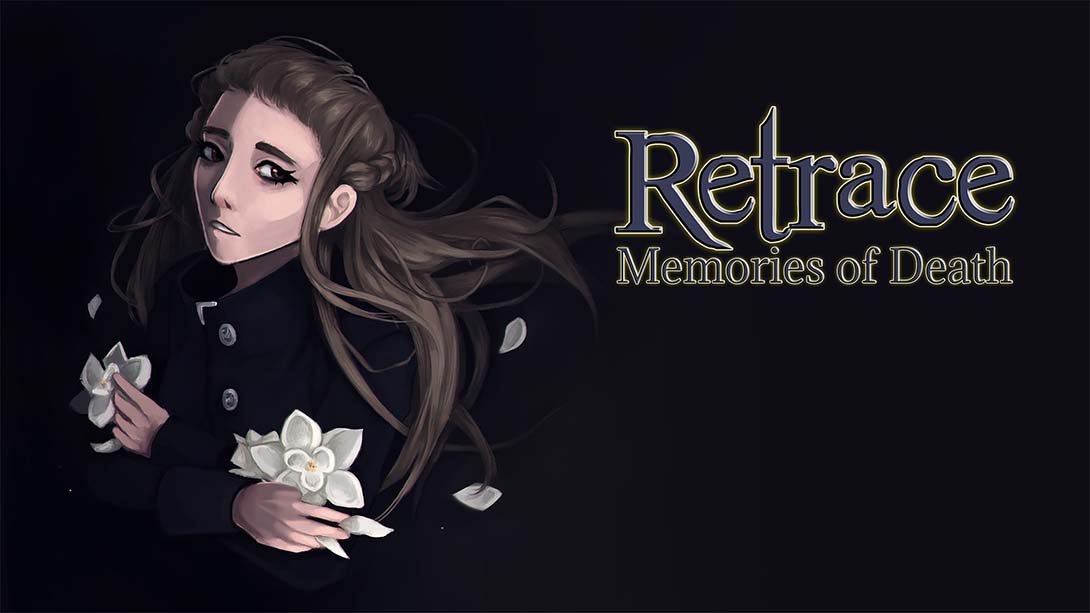 时光回溯：死亡回忆 Retrace：Memories of Death_0