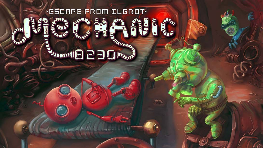 【美版】机械师8230:逃离伊尔格罗特 Mechanic 8230: Escape from Ilgrot_0