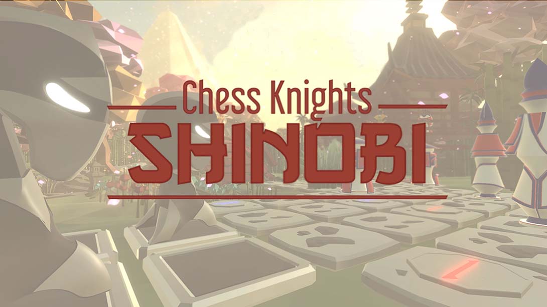 国际象棋骑士:忍者 Chess Knights: Shinobi_0