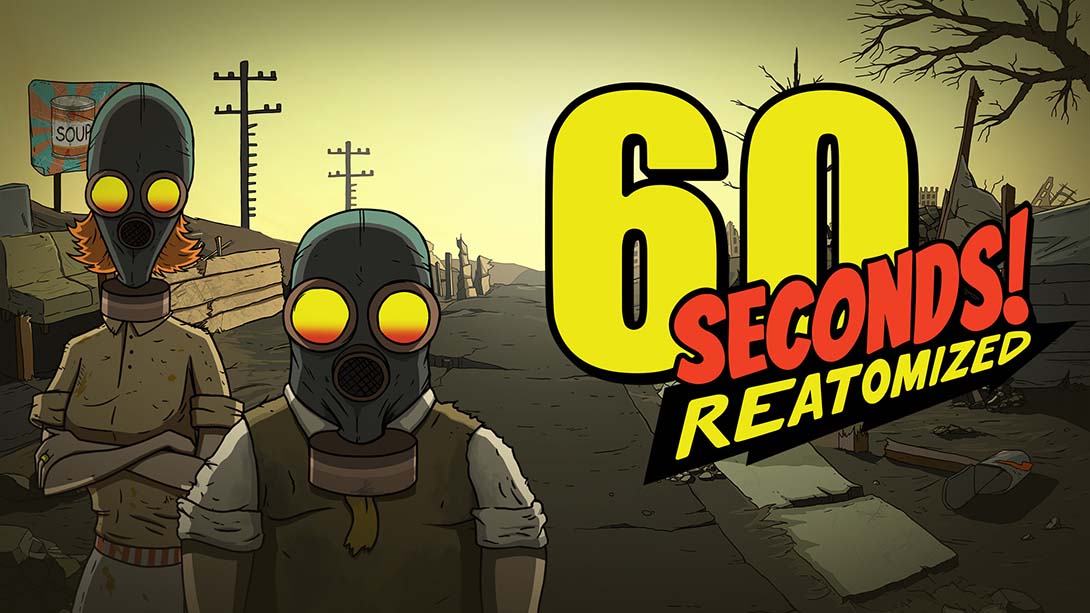 60秒重制版 60 Seconds Reatomized_0