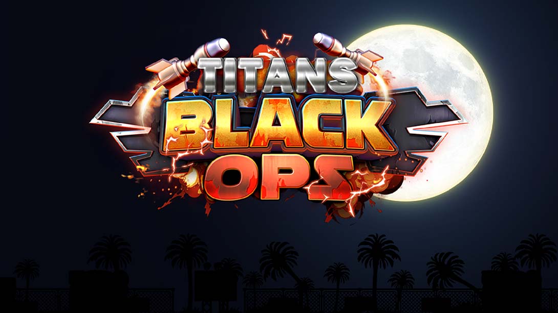 泰坦黑色行动 Titans Black OPS_0