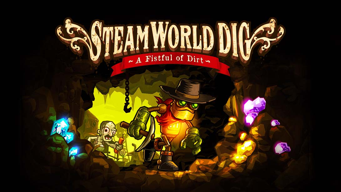 蒸汽世界：挖掘 SteamWorld Dig_0