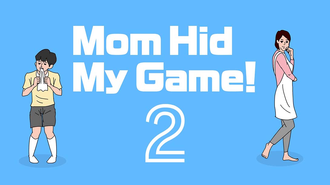 妈妈把我的游戏藏起来了 Mom Hid My Game 2_0
