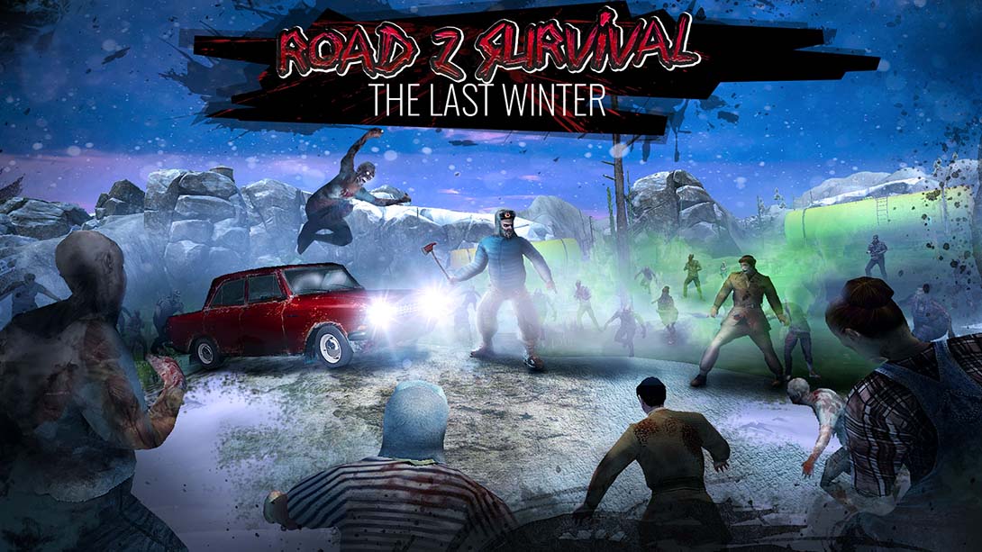 僵尸公路幸存者：最后的冬天 Road Z Survival_0