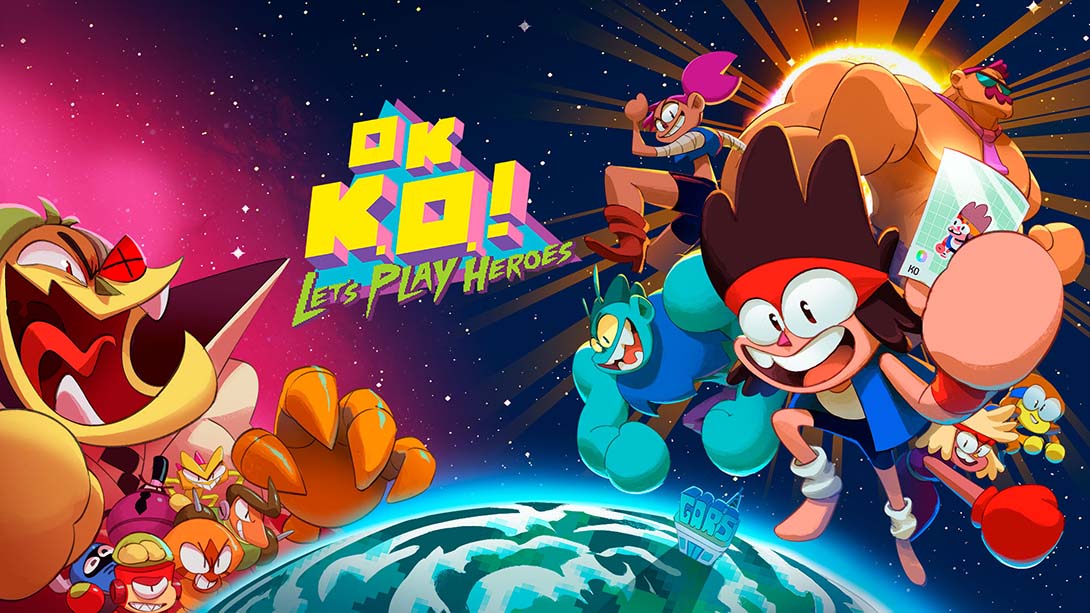 OK K O成为英雄吧 OK K.O.! Let s Play Heroes_0