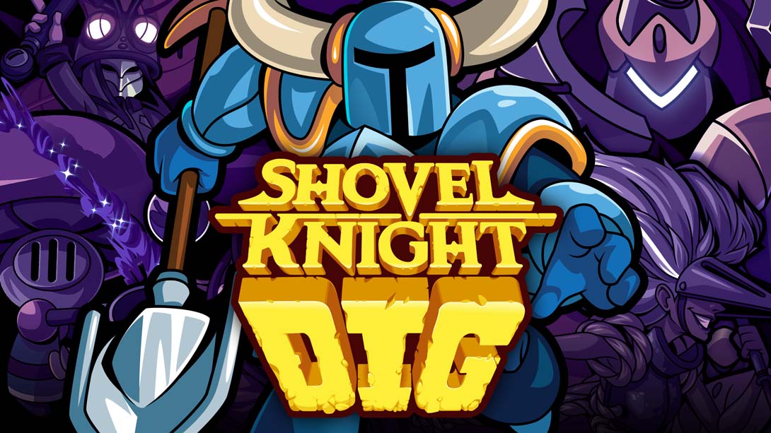【美版】铲子骑士：挖掘 Shovel Knight Dig_0