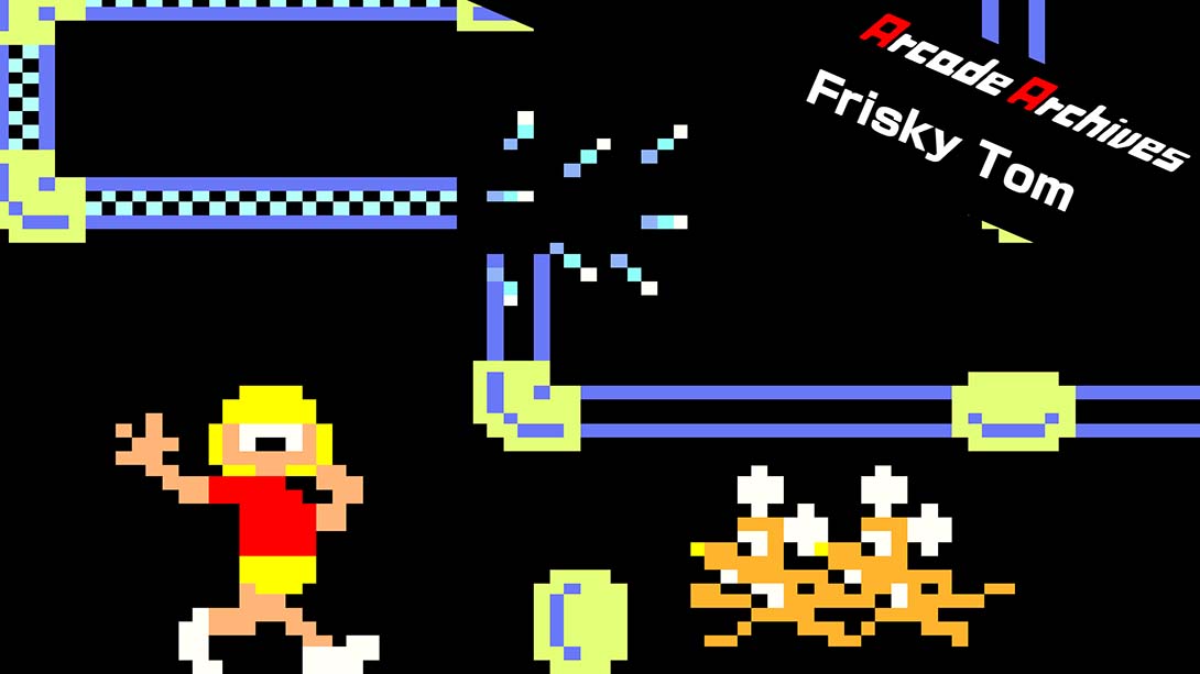 街机档案馆：活泼的汤姆 Arcade Archives Frisky Tom_0