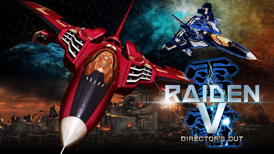 雷电5：导演剪辑版 Raiden V: Directors Cut_0
