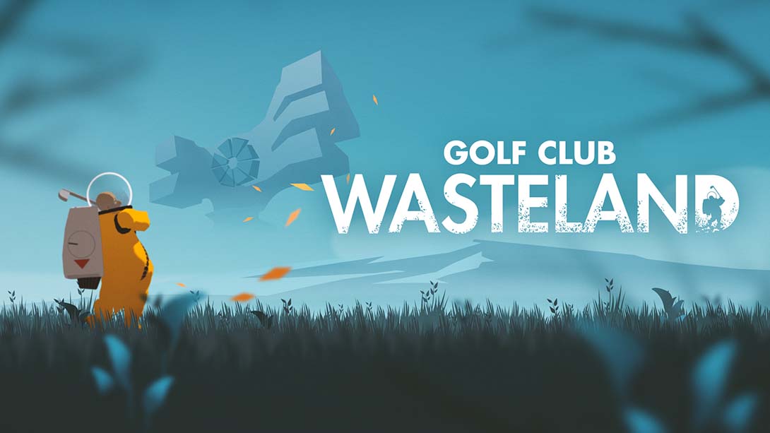 高尔夫俱乐部：废土 Golf Club Wasteland_0