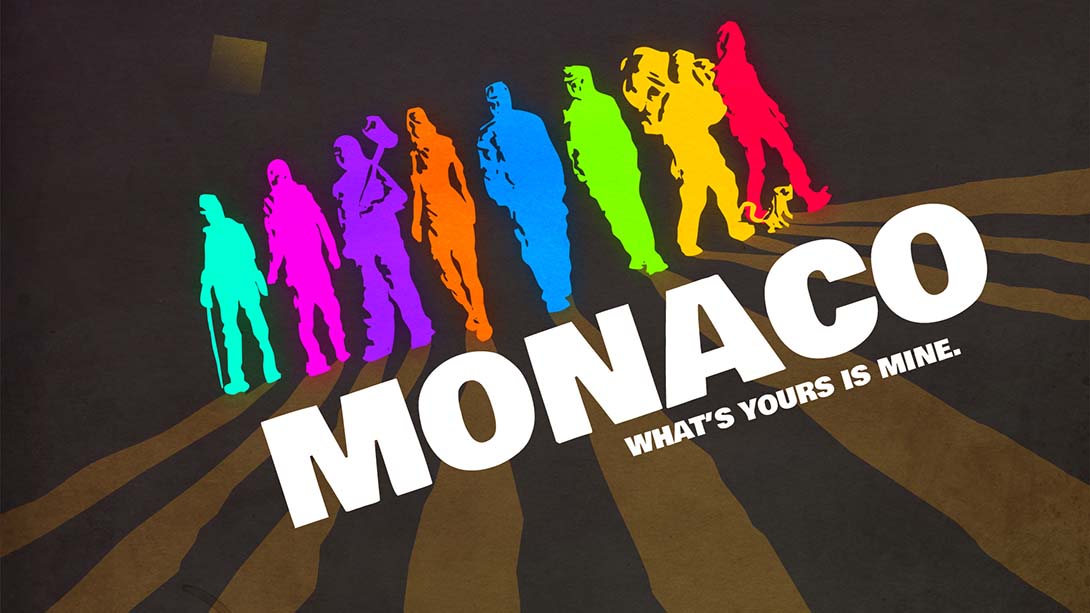 摩纳哥：完整版 Monaco: Whats Yours Is Mine_0