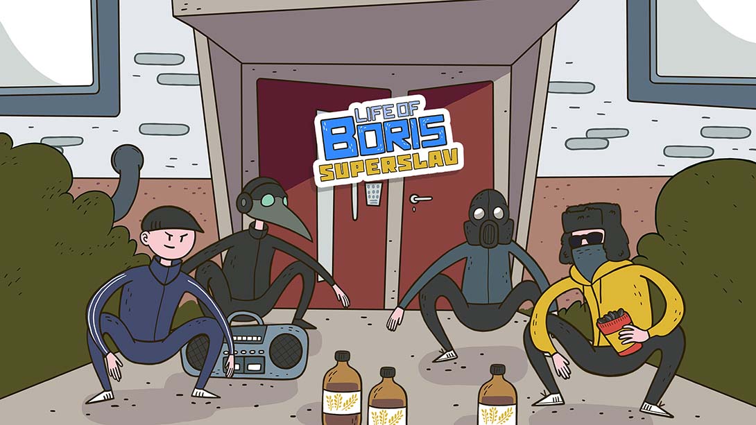 鲍里斯生活：超级斯拉夫 Life of Boris: Super Slav_0