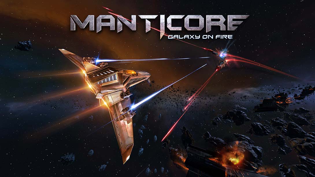 浴火银河3:蝎狮号崛起 Manticore - Galaxy on Fire_0