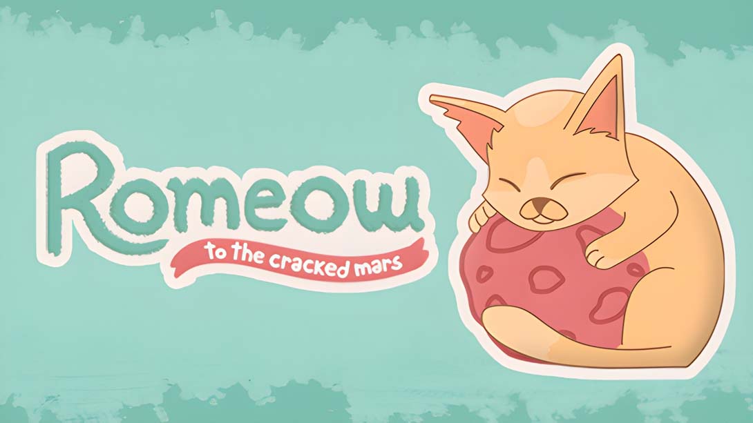 【美版】罗密喵:去破碎的火星 Romeow: To the cracked Mars_0