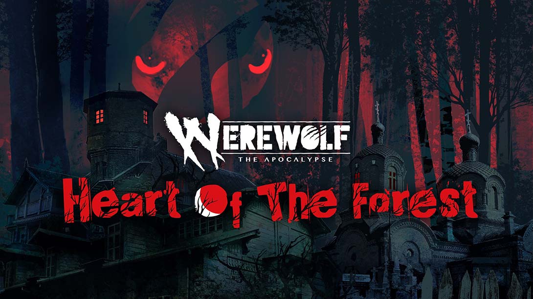 狼人天启 森林之心 Werewolf: The Apocalypse - Heart of the Forest_0