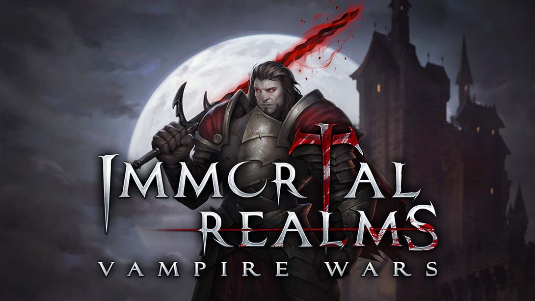 永生之境:吸血鬼战争 Immortal Realms: Vampire Wars_0